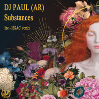 Substances - DJ Paul (AR)