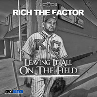 From the Bacc - Rich the Factor & Melo Gotcha