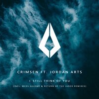 I Still Think of You - Crimsen & Mees Salomé & Jordan Arts
