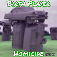 By Force (Sped Up) - Birth Player