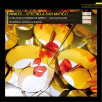 Dixit Dominus in D Major (Psaume 109), RV 807: X. Gloria - Chœur de Chambre de Namur & Les agrémens & Leonardo García Alarcón & Caroline Weynants & Mariana Florès & Антонио Вивальди