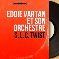 Bye Bye Love - Eddie Vartan et son orchestre
