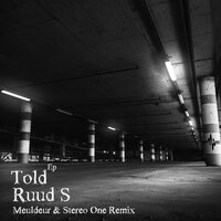 Told - Ruud S & meuldeur