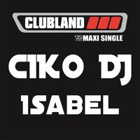 Isabel - Ciko Dj