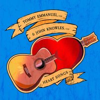 He Ain't Heavy, He's My Brother - Tommy Emmanuel & John Knowles