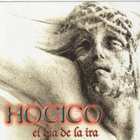 El Dia De La Ira - Hocico