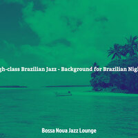 Spacious Saxophone Bossa Nova - Vibe for Holidays - Bossa Nova Jazz Lounge