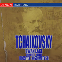 Swan Lake, Op.20: No. 19f Pas de Six: VI. Variation 5: Moderato, Allegro Semplice - Владимир Федосеев & Moscow RTV Symphony Orchestra & Пётр Ильич Чайковский