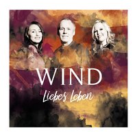 Liebes Leben - Wind
