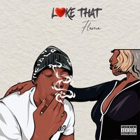 Like That - Flama