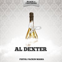 Pistol Packin Mama - Al Dexter