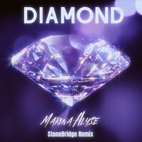 Diamond - Marina Alyse & Stonebridge