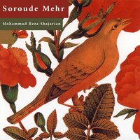 Edameh'ye Saz Va Avaz Eragh - Mohammad-Reza Shajarian