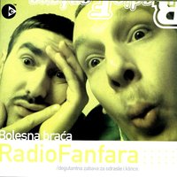 Marketing Radio Fanfare 3 - Bolesna Braca