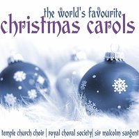 While shepherds watched - Sir Malcolm Sargent & Royal Choral Society & Temple Church Choir