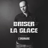 Sans préjugés - L'Ordinaire