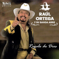Tu Estas Aqui - Raúl Ortega y Su Banda Arre & Arturo Avila Aguilar
