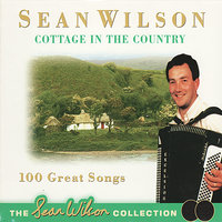 Medley:Cottage In The Country/Cottage On The Old Dungannon Road/Misty Rolling Midlands/Home In Tyrone/Four Country Roads - Sean Wilson