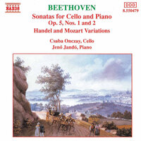 Cello Sonata No. 1 in F Major, Op. 5 No. 1: Cello Sonata No. 1 in F Major, Op. 5, No. 1: II. Rondo. Allegro vivace - Csaba Onczay & Jeno Jando & Ludwig van Beethoven