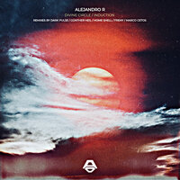 Divine Circle - Alejandro R & Home Shell