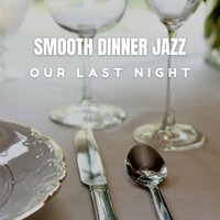 Calm Storm - Smooth Dinner Jazz