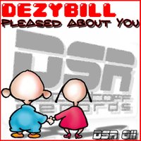 Pleased About You - Dezybill