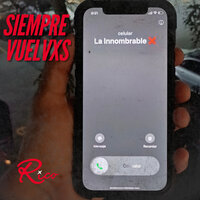 Siempre Vuelvxs - Rico