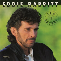 I'll Get Along Without You Just Fine - Eddie Rabbitt