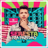 Não Digita - Nadson O Ferinha