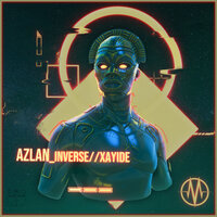Xayide - Azlan