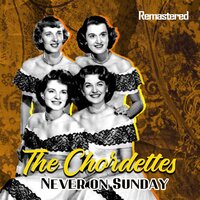 Lonely Lips - The Chordettes