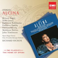 Alcina - Opera in three acts HWV34 (libretto after an episode from 'Orlando furioso' by Ludovico Ariosto), Act II, Scene 13: Recit.: Ah! Ruggiero crudel (Alcina) - Richard Hickox & Arleen Augér & Георг Фридрих Гендель