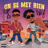 On se met bien - Fior 2 Bior & Didi B