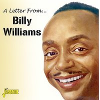 Pour Me a Glass of Teardrops - Billy Williams