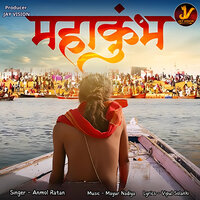 Maha Kumbh - Anmol Ratan