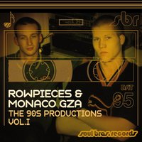 Expand Your Mind - Rowpieces & Monaco Gza