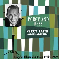 I Got Plenty O' Nuttin - Percy Faith & His Orchestra