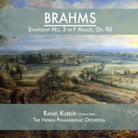 Symphony No. 3 in F Major, Op. 90: III. Poco allegretto - Rafael Kubelik & Wiener Philharmoniker & Иоганнес Брамс