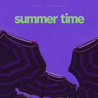 Summer time - Miyagi & Эндшпиль