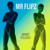 Blower - MR FLIPZ & GPREEZY