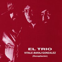 El 71 - Lito Vitale & Bernardo Baraj & Lucho Gonzalez