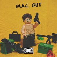 Mac Out - Lavale Lvdaboss Walker
