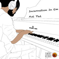 Incarnation - Asi Tal