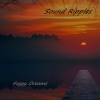Flowing Dreams - Sound Ripples
