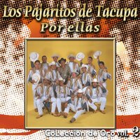 Ya Después de Muerto - Los Pajaritos De Tacupa
