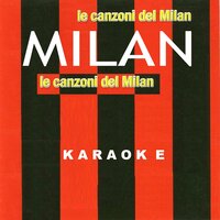 MILAN NEI NOSTRI CUORI - BT Band