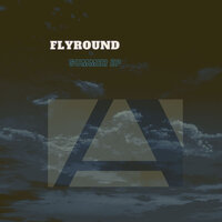 Run Away From Here - Flyround