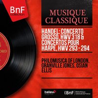 Concerto in B-Flat Major, Op. 4 No. 6, HWV 294: III. Allegro moderato - Osian Ellis & Philomusica Of London & Granville Jones & Desmond Dupre & Thurston Dart & Георг Фридрих Гендель