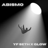 Abismo - YF Seth & Glow