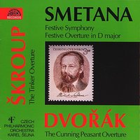 The Cunning Peasant: Overture - Антонин Дворжак & Czech Philharmonic Orchestra & Karel Sejna